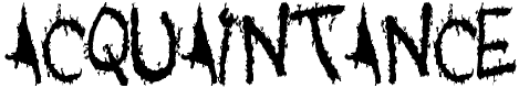 Acquaintance - 72 Kb - by Pizzadude Acquaintance - 72 Kb - by Pizzadude