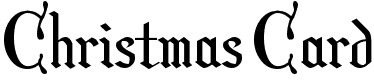 Christmas Card - 29 Kb - by Harold's Fonts
